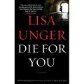 Die for You: Die for You: A Novel