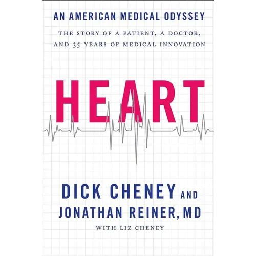 Heart: An American Medical Odyssey