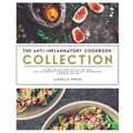 Anti-Inflammatory Cookbook Collection: The Best Recipes From The Fast & Fresh Anti-Inflammatory Cookbook & The Anti-Inflammatory Cookbook for Two
