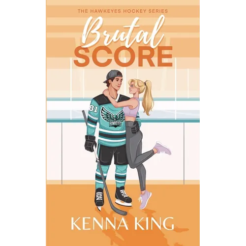 Brutal Score: Single Dad/Nanny Hockey Romance