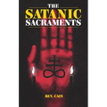 The Satanic Sacraments