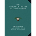 The History Of The 71st Infantry Division