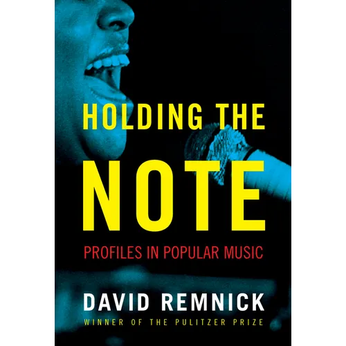 Holding the Note: Profiles in Popular Music
