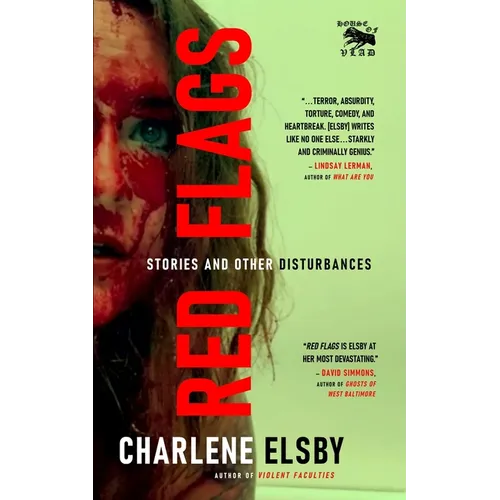Red Flags: Stories and Other Disturbances