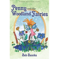 Penny and the Woodland Fairies