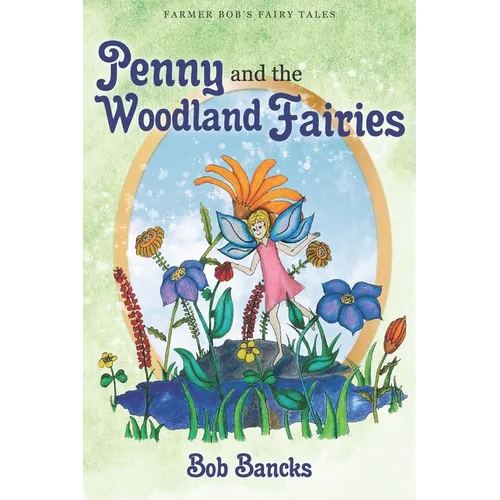 Penny and the Woodland Fairies