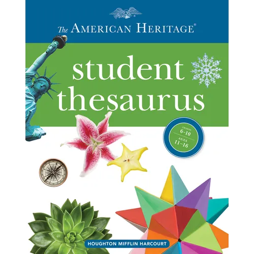 The American Heritage Student Thesaurus
