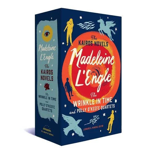 Madeleine l'Engle: The Kairos Novels: The Wrinkle in Time and Polly O'Keefe Quartets: A Library of America Boxed Set