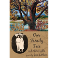 Our Family Tree and Other Myths