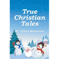 True Christian Tales