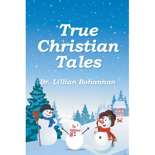 True Christian Tales