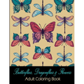 Butterflies, Dragonflies & Flowers: Adult Coloring Book