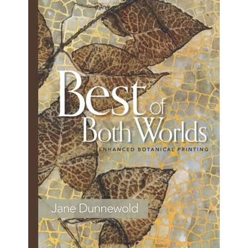 Best of Both Worlds: Enhanced Botanical Printing
