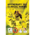 Apitherapy 101 Clinical Forms: Formularios Clínicos de Apiterapia 101