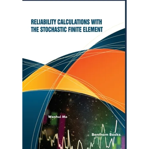 Reliability Calculations with the Stochastic Finite Element