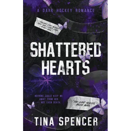 Shattered Hearts: A Dark Hockey Romance