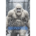 Bigfoot: Monster of the Ice