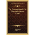 The Commonitory Of St. Vincent Of Lerins (1846)