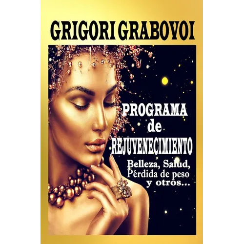 Programa de rejuvenecimiento: Belleza, salud, pérdida de peso y otros...