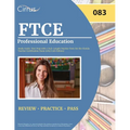 FTCE Professional Education Study Guide: Test Prep with 2 Full-Length Practice Tests for the Florida Teacher Certification Exam [083] [5th Edition]