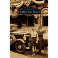 Hotel Du Pont