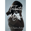 Tribute to My Mother