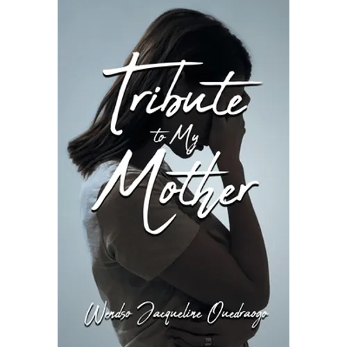 Tribute to My Mother