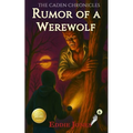Rumor of a Werewolf: A Young Adult / Middle Grade Mystery Filled with Suspense and Supernatural Twists