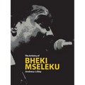 The Artistry of  Bheki Mseleku