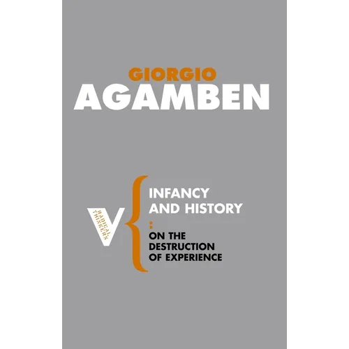 Infancy and History: On the Destruction of Experience