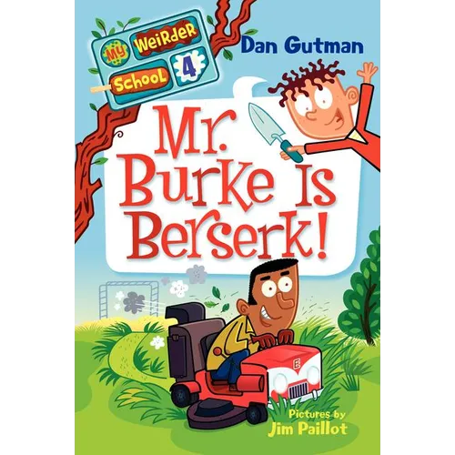 Mr. Burke Is Berserk!