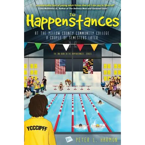 The Happenstances at the Yellow County Community College a Couple of Semesters Later