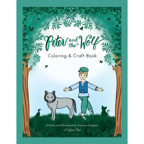 Peter and the Wolf Coloring & Craft Book