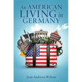 An American Living in Germany