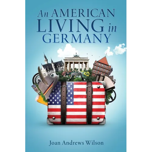 An American Living in Germany