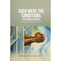 Such were the Conditions: The Kahnplay Incident: A memoir with ground-level, front-row views of Africa's truncated development through coups, war, and