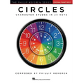 Circles - Character Etudes in 24 Keys Phillip Keveren Piano Solo Songbook Classical and Educational Piano Etudes for Intermediate Players Hal Leonard