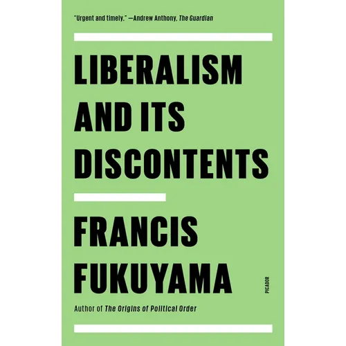 Liberalism and Its Discontents