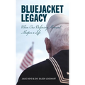 Bluejacket Legacy: When one defining moment shapes a life