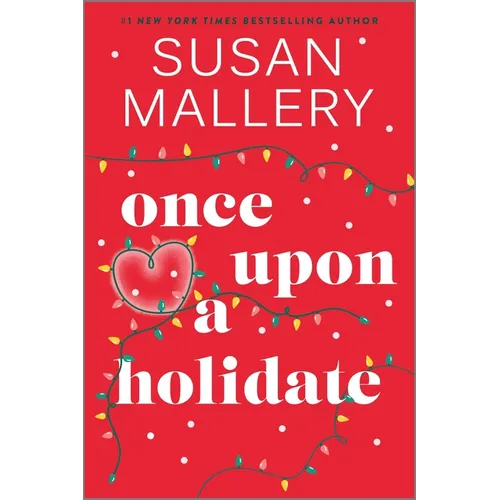Once Upon a Holidate: A Christmas Romance Novel