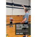 Become Your Own Shooting Coach: Consistency on the Court