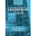An Occupational Perspective on Leadership: Theoretical and Practical Dimensions