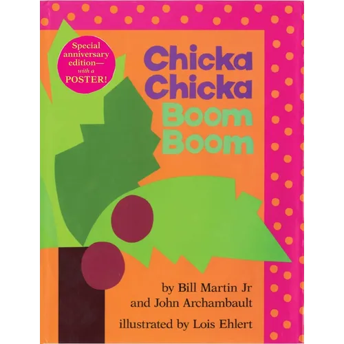 Chicka Chicka Boom Boom: Anniversary Edition