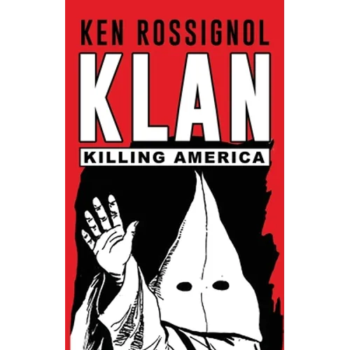 Klan: Killing America