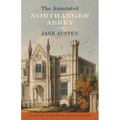 The Annotated Northanger Abbey