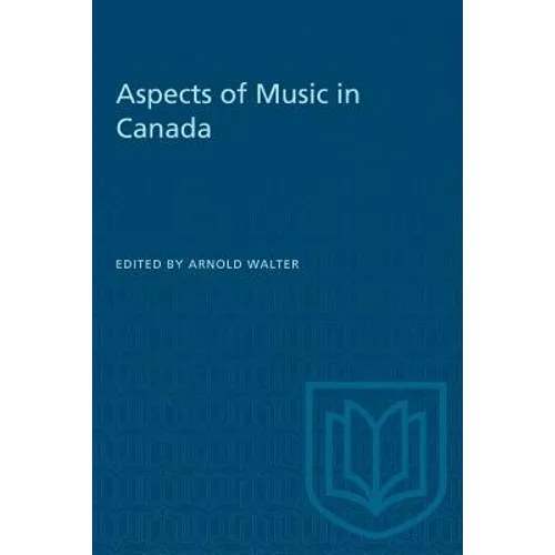 Aspects of Music in Canada
