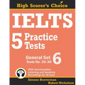 IELTS 5 Practice Tests, General Set 6: Tests No. 26-30