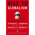 Rise to Globalism: American Foreign Policy Since 1938, Ninth Revised Edition