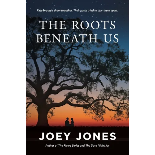 The Roots Beneath Us
