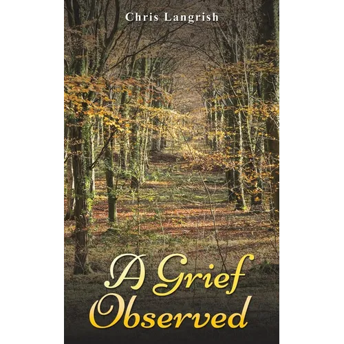 A Grief Observed